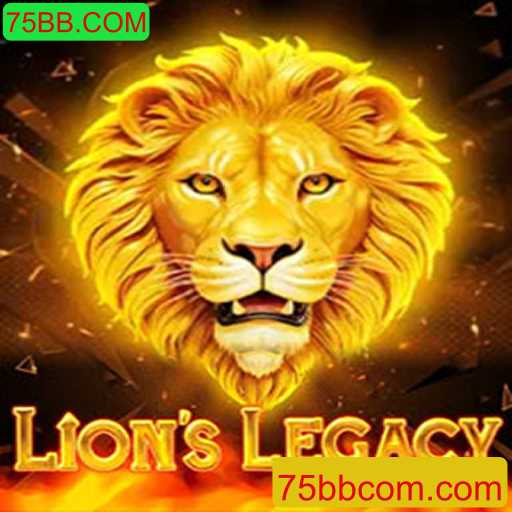 Descubra LionsLegacy: Uma Aventura Épica Com 75BB.COM